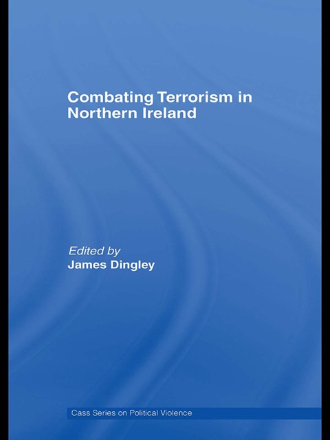 Cover image for book Combating Terrorism in Northern Ireland