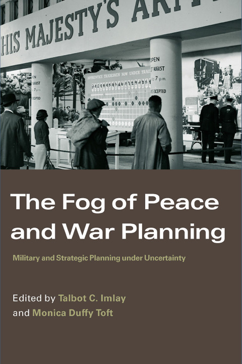 Cover image for book The Fog of Peace and War Planning