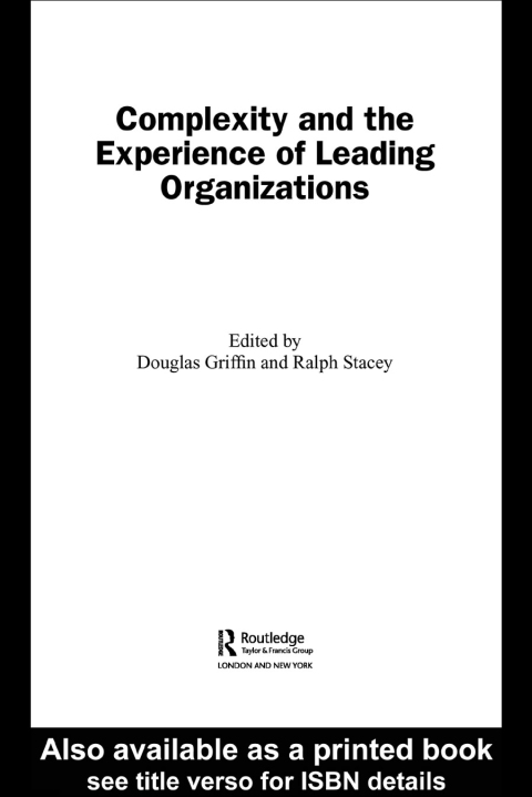 Complexity and the Experience of Leading Organizations 
