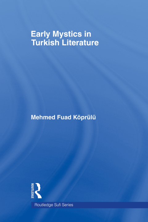 Cover image for book Early Mystics in Turkish Literature