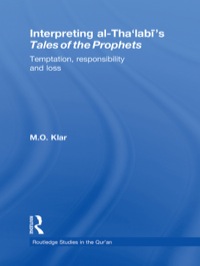 Titelbild: Interpreting al-Tha'labi's Tales of the Prophets 1st edition 9780415366632