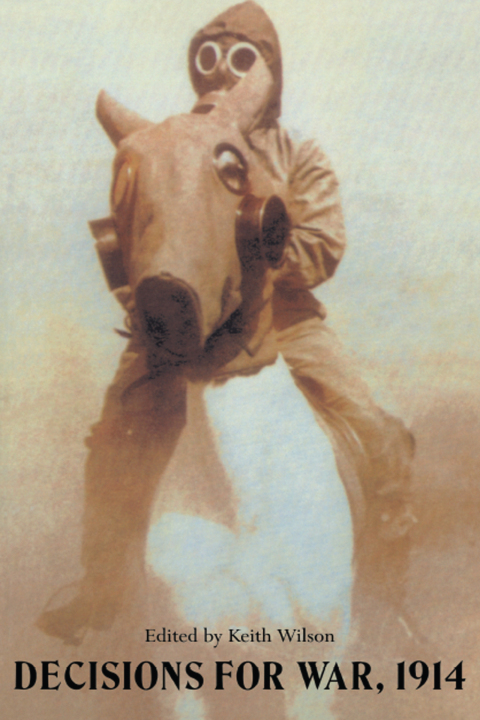 Cover image for book Decisions For War, 1914