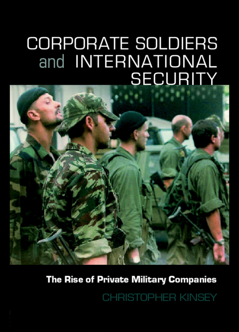 Cover image for book Corporate Soldiers and International Security