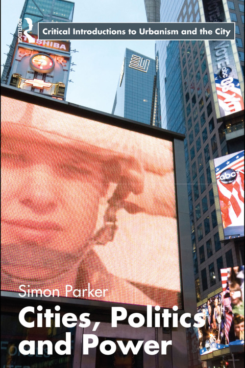 Cover image for book Cities, Politics & Power