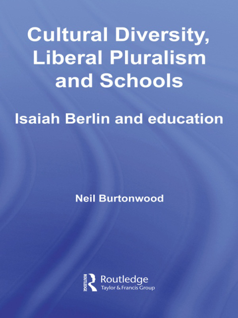 Cover image for book Cultural Diversity, Liberal Pluralism and Schools