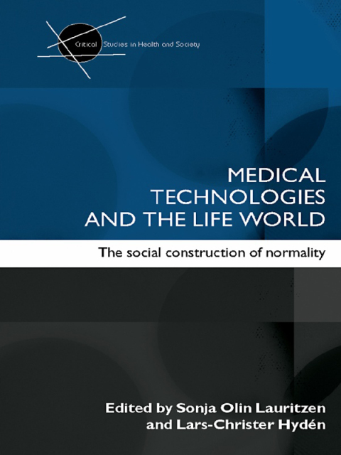 Cover image for book Medical Technologies and the Life World