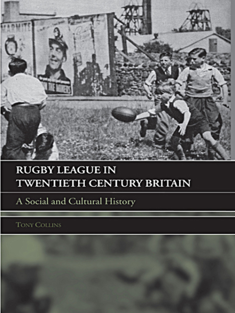 Cover image for book Rugby League in Twentieth Century Britain