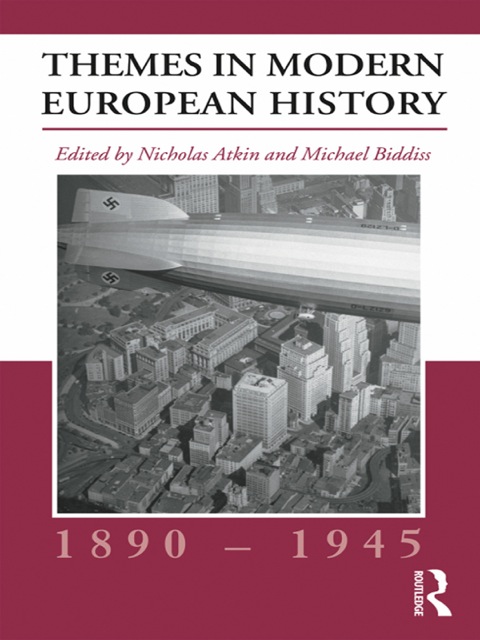 Cover image for book Themes in Modern European History, 1890-1945