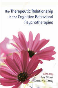 The Therapeutic Relationship in the Cognitive Behavioral Psychotherapies