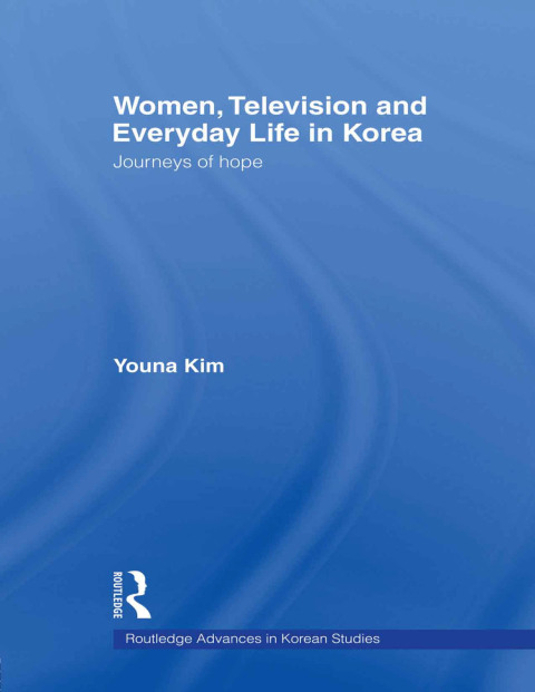 Cover image for book Women, Television and Everyday Life in Korea