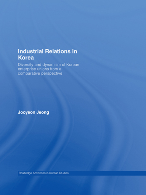 Cover image for book Industrial Relations in Korea