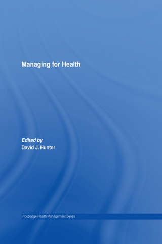 Managing for Health
