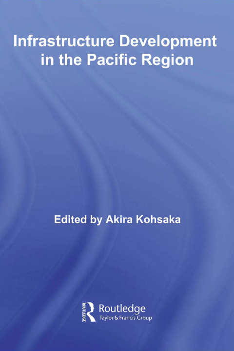 Cover image for book Infrastructure Development in the Pacific Region