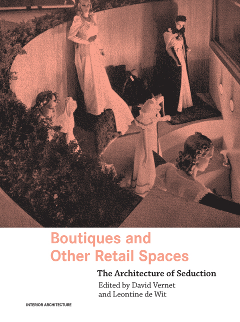 Cover image for book Boutiques and Other Retail Spaces