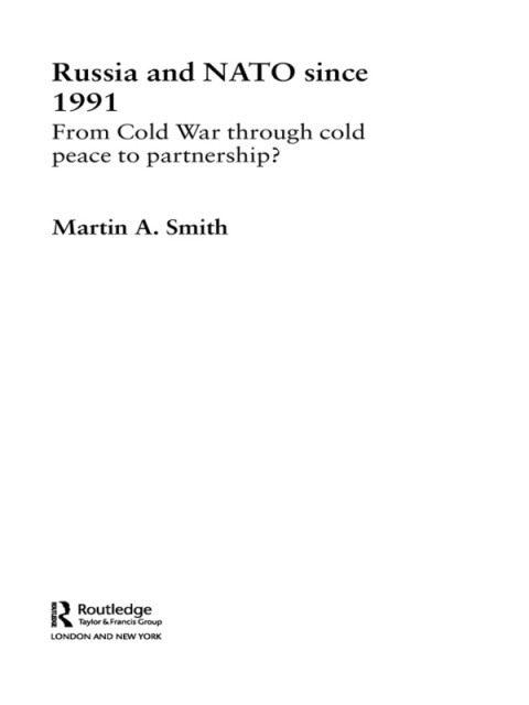 Cover image for book Russia and NATO since 1991