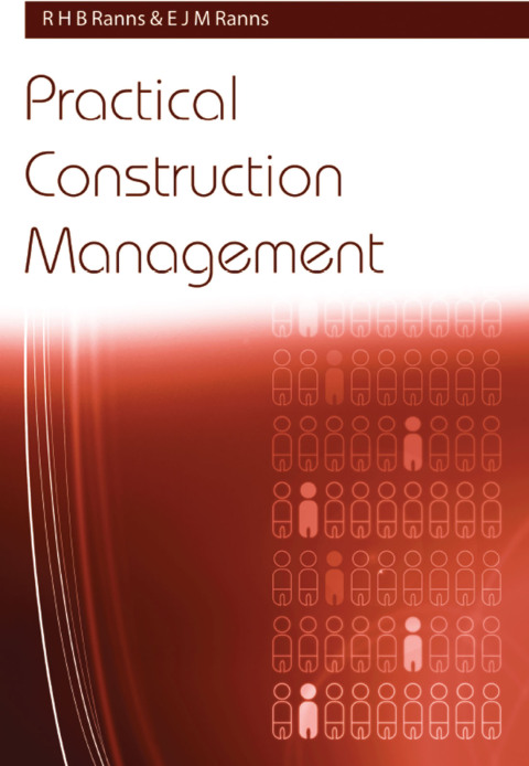 Cover image for book Practical Construction Management