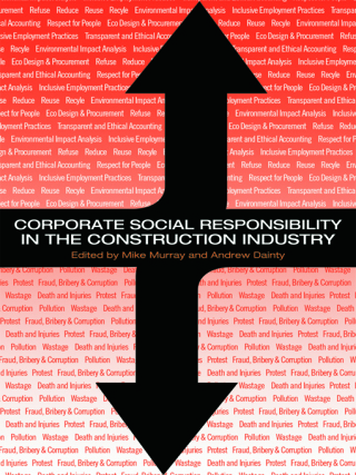 Corporate Social Responsibility in the Construction Industry