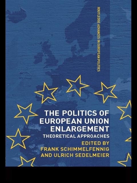 Cover image for book The Politics of European Union Enlargement