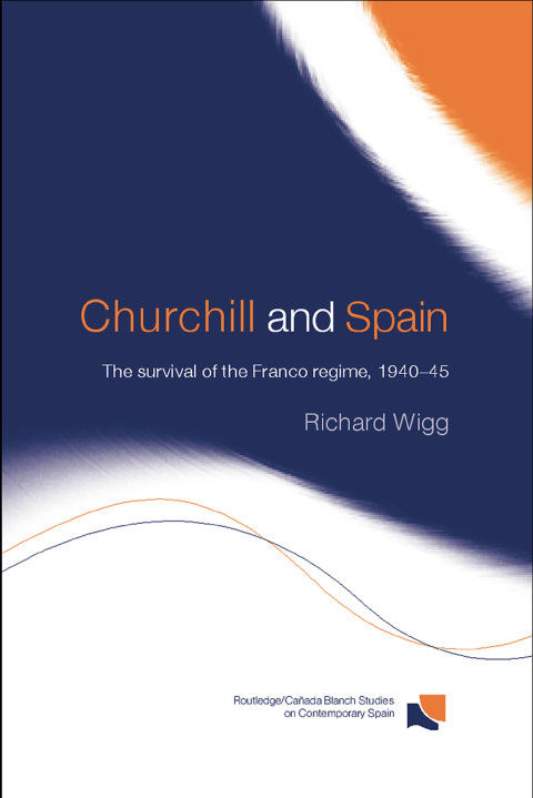Cover image for book Churchill and Spain