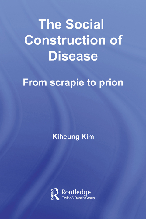Cover image for book The Social Construction of Disease