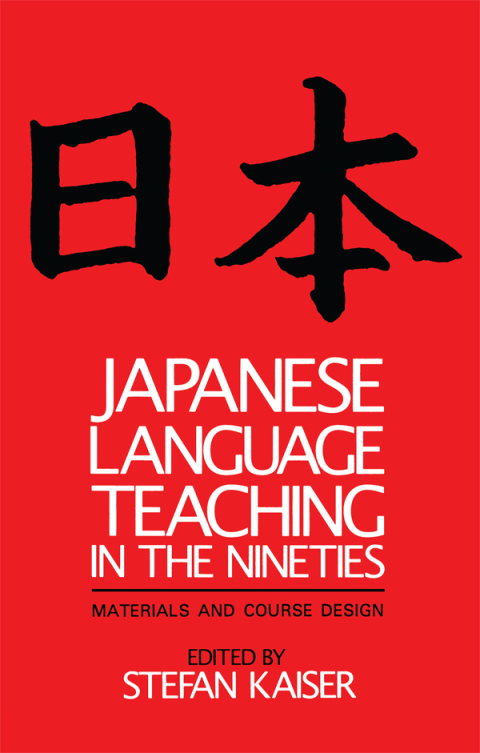 Cover image for book Japanese Language Teaching in the Nineties