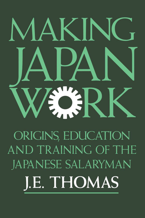 Cover image for book Making Japan Work