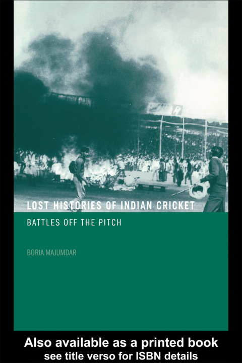 Cover image for book Lost Histories of Indian Cricket