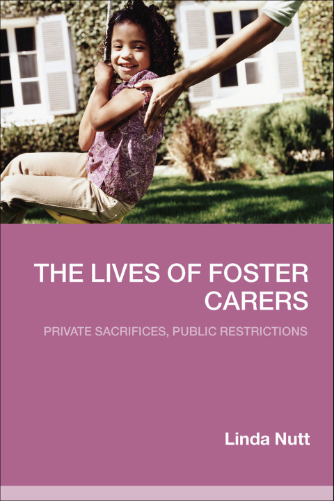 Cover image for book The Lives of Foster Carers