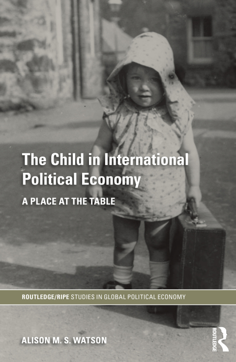 Cover image for book The Child in International Political Economy