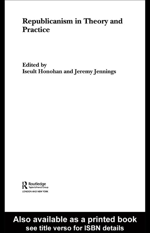 Cover image for book Republicanism in Theory and Practice