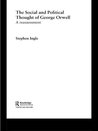 The Social and Political Thought of George Orwell