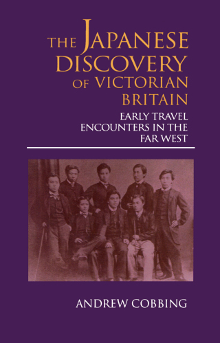 The Japanese Discovery of Victorian Britain