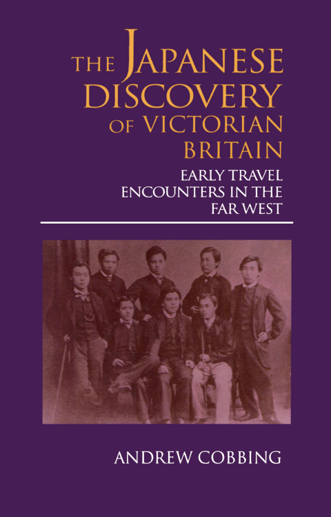 Cover image for book The Japanese Discovery of Victorian Britain