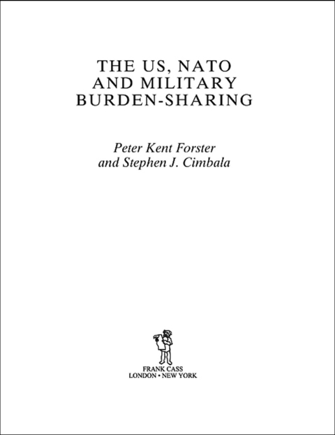 Cover image for book The US, NATO and Military Burden-Sharing
