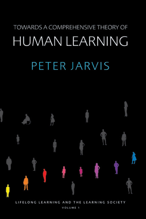 Cover image for book Towards a Comprehensive Theory of Human Learning