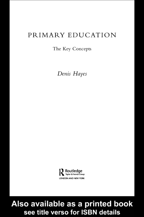 Cover image for book Primary Education: The Key Concepts