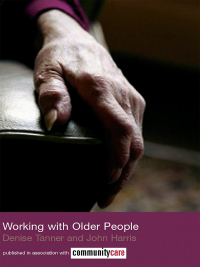 Cover image: Working with Older People 1st edition 9780415354219
