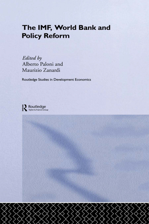 Cover image for book The IMF, World Bank and Policy Reform