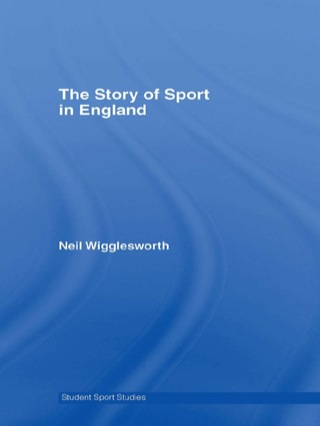The Story of Sport in England
