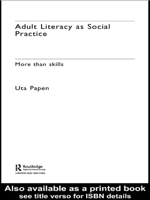 Cover image for book Adult Literacy as Social Practice