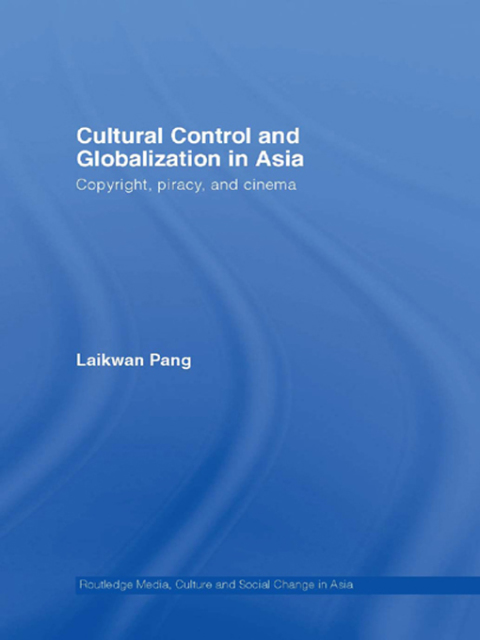 Cover image for book Cultural Control and Globalization in Asia