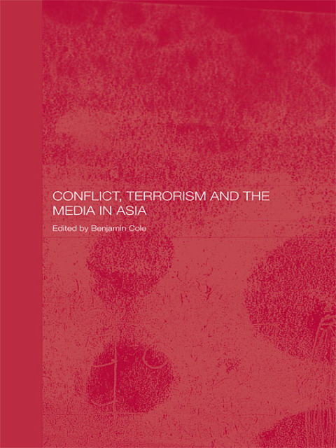 Cover image for book Conflict, Terrorism and the Media in Asia