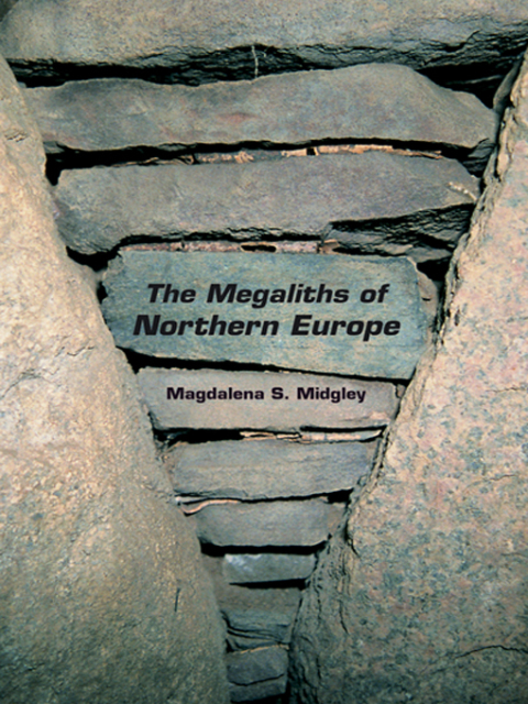 Cover image for book The Megaliths of Northern Europe