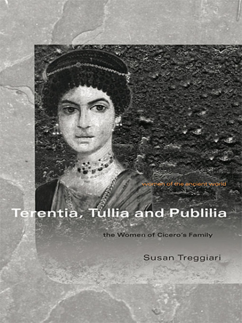 Cover image for book Terentia, Tullia and Publilia