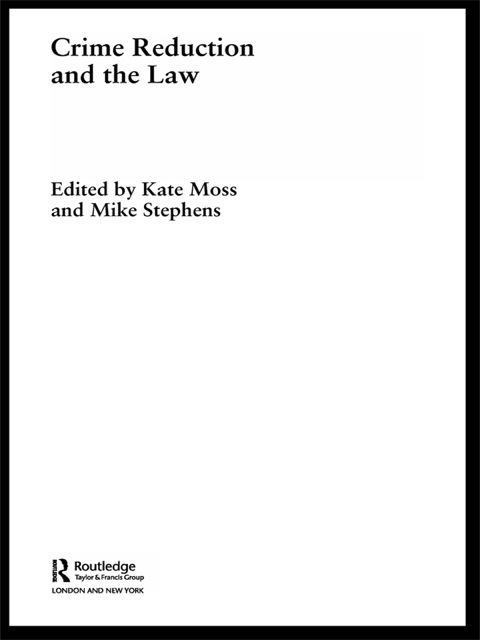 Cover image for book Crime Reduction and the Law