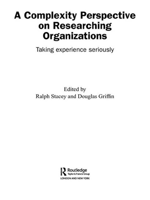 Cover image for book A Complexity Perspective on Researching Organisations