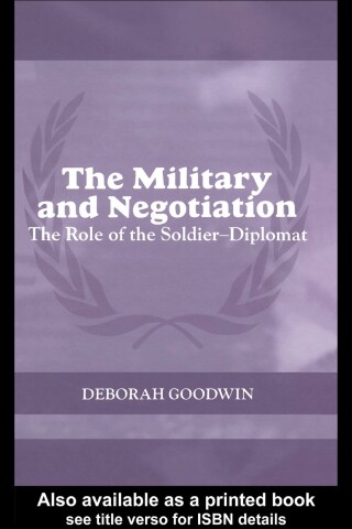 The Military and Negotiation
