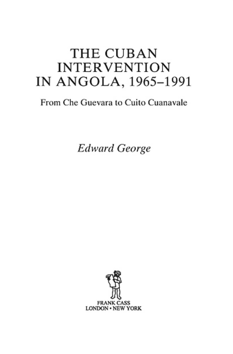 Cover image for book The Cuban Intervention in Angola, 1965-1991