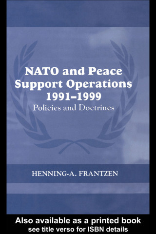 NATO and Peace Support Operations, 1991-1999