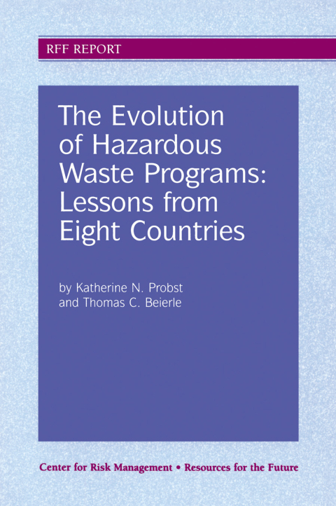 Cover image for book The Evolution of Hazardous Waste Programs